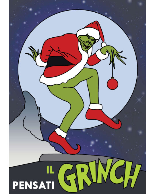 Illustrazione del Grinch vestito da Babbo Natale che ruba un addobbo, con la frase divertente "Pensati il Grinch".