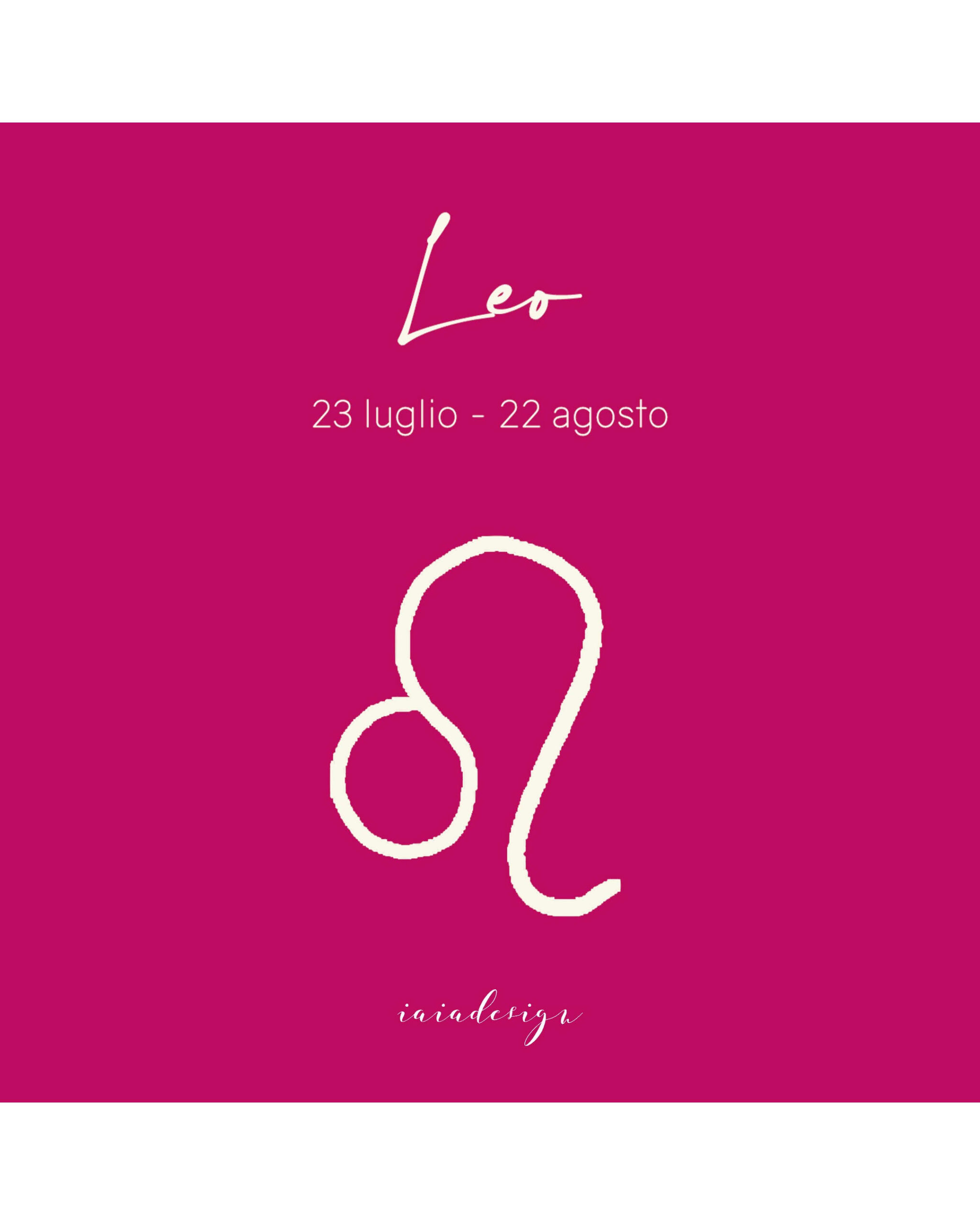 Illustrazione del segno zodiacale del Leone con il suo simbolo e le date su un fondo color magenta.