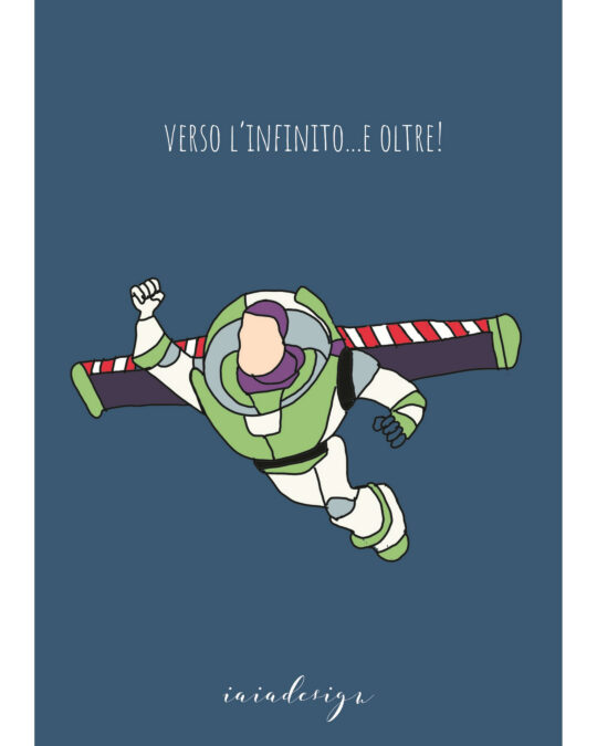 Illustrazione di Buzz Lightyear di Toy Story in volo con la sua celebre frase "Verso l'infinito...e oltre!".