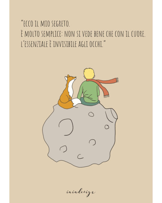 Illustrazione del Piccolo Principe e la Volpe seduti su un asteroide, con la frase "L'essenziale è invisibile agli occhi".